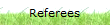 Referees